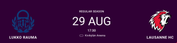 Formation des équipes pour le match Lukko Rauma vs Lausanne HC
