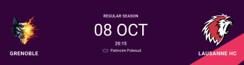 Formation des équipes pour le match Grenoble vs Lausanne